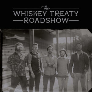The Whiskey Treaty Roadshow; self-titled EP, self, 2017.
